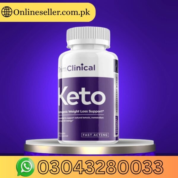 Trim Clinical Keto Weight Loss Capsules In Pakistan