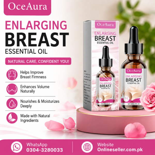 Oceaura Enlarging Breast Essential Oil 30Ml Price In Pakistan