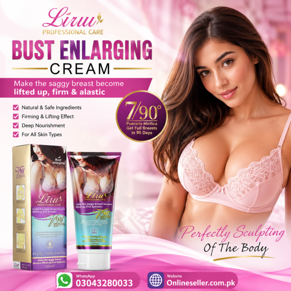Liru Breast Enlargement Massage Cream 150ml Price In Pakistan