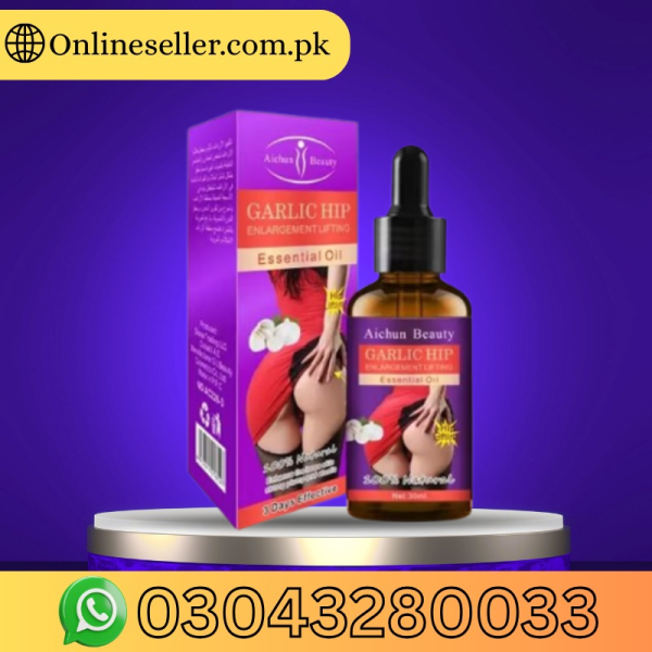 Garlic Hip Enlargement Lifting Essential Oil In Pakistan