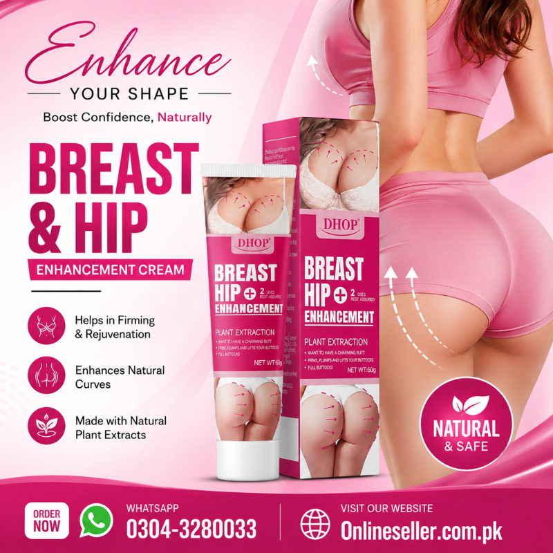 Breast & Hip Enhancement Cream Price In Pakistan Breast & Hip Enhancement Cream Price In Pakistan